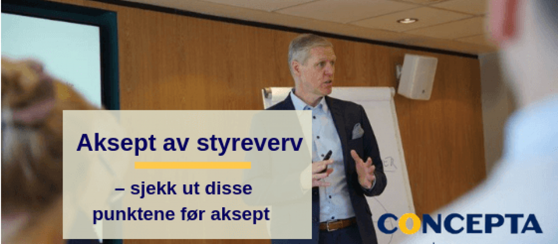 Aksept av styreverv – sjekk ut disse punktene før aksept