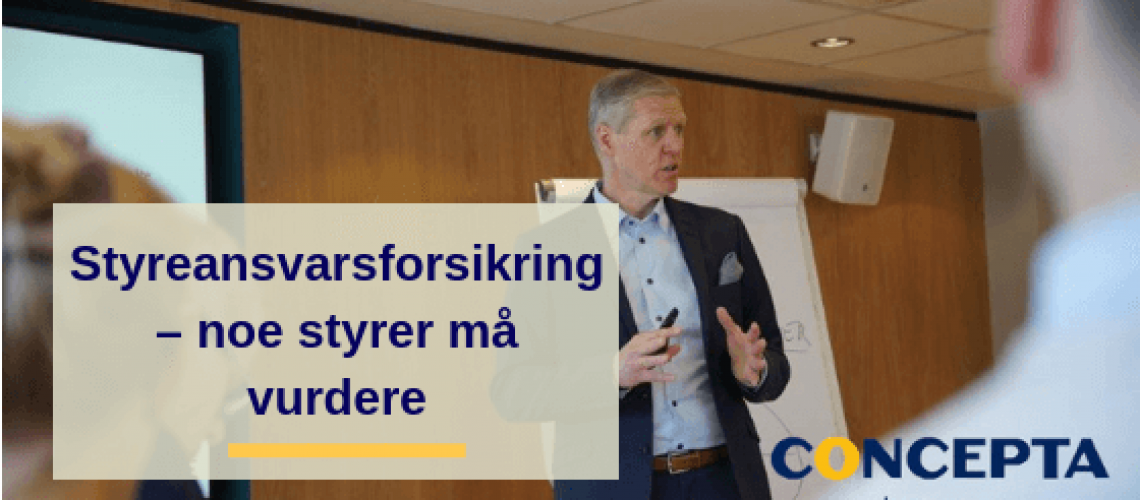 Styreansvarsforsikring – noe styrer må vurdere